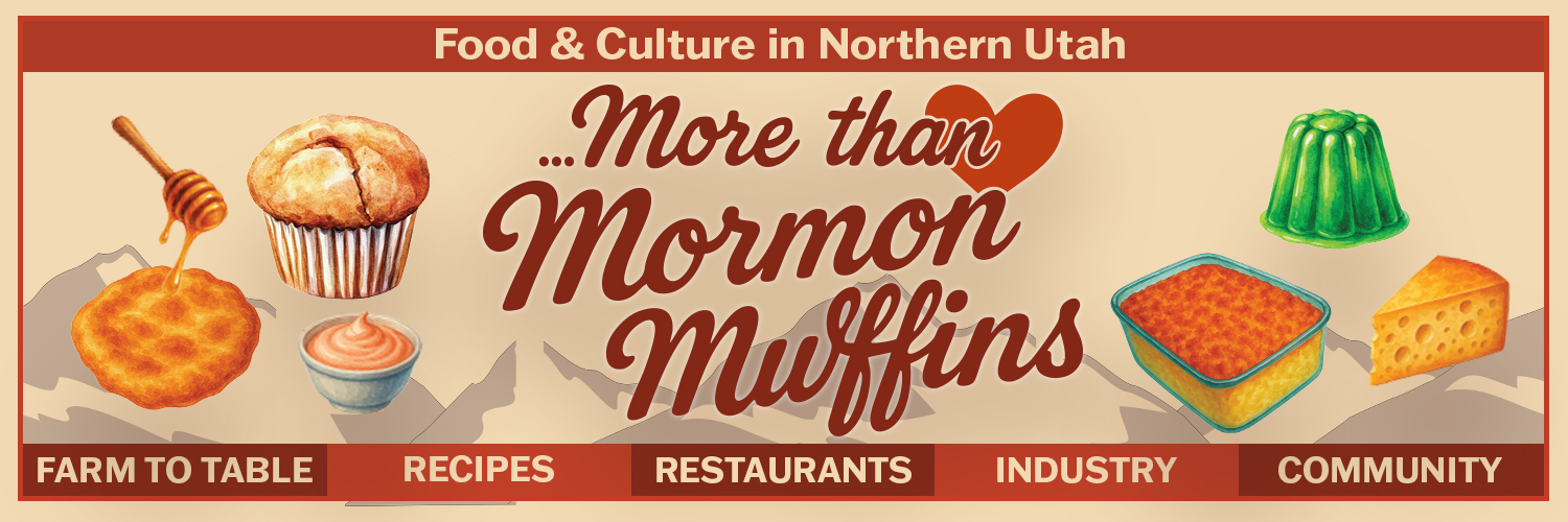 More Than Mormon Muffins title with art of a muffin, fry bread, fry sauce, green jello, funeral potatoes, and chees